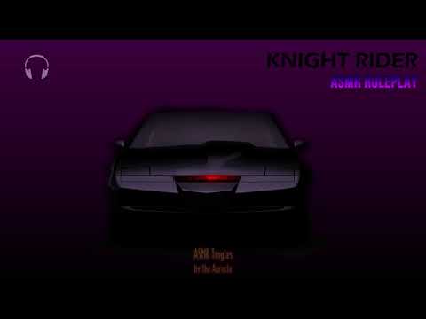 Knight Rider [ASMR] ★ Roleplay - various triggers ★ [Binaural] [multi-layered]