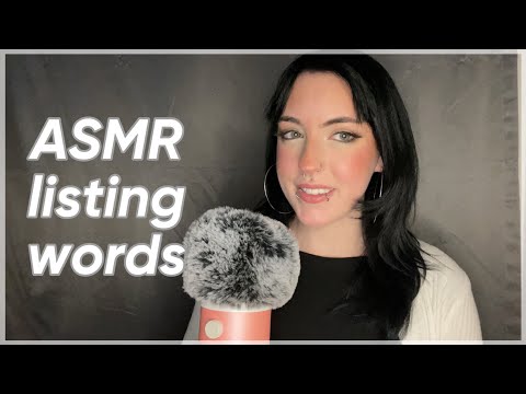 ASMR Listing Words Until You Fall Asleep ~ hand sounds, up close whispers