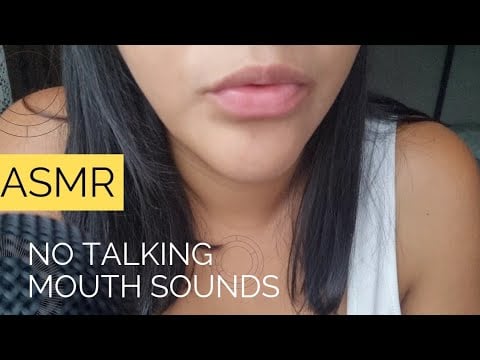 ASMR mouth sounds no talking | ASMR sin hablar sonidos de babita