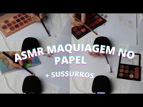 ASMR MAQUIAGEM NO PAPEL -  Bruna Harmel ASMR