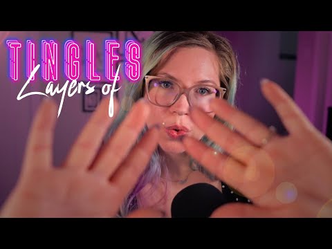 ASMR | Layers of Tingles