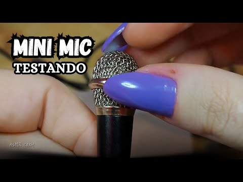 ASMR Testando Mini Microfone Novo: Gatilhos Variados | asmr caah