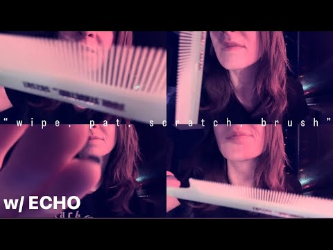 ASMR personal attention trigger words w/ gentle breathing & ECHO 🧠🤤