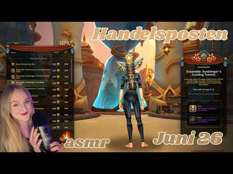 Handelsposten Monat Juni / World of Warcraft Shoppingtour / ASMR Reliya