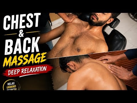 Chest & Back Massage ASMR | Deep Relaxation & Stress Relief 💈
