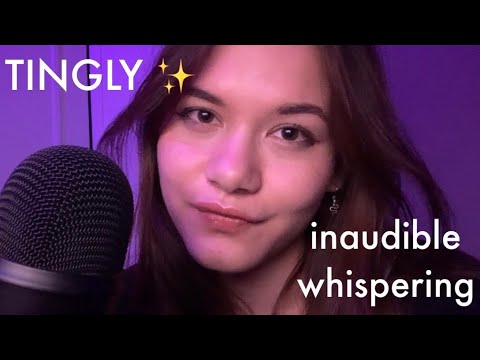 ASMR// inaudible whispering and hand movements