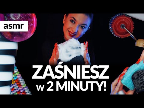 ZAŚNIESZ W 2 MINUTY Z  NOWYMI DŹWIĘKAMI ASMR po polsku