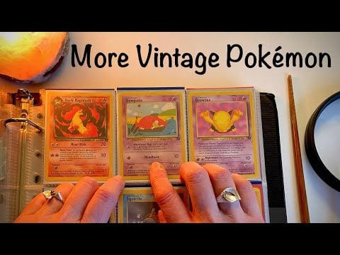 What Will We Find? More of My Son’s Vintage Pokémon Cards ~ ASMR Soft Spoken Show and Tell
