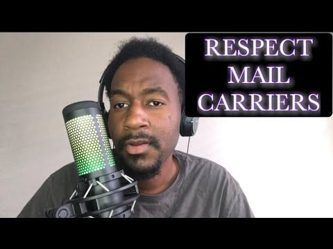 ASMR | Mail Carriers Deserve RESPECT