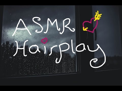 ASMR HAIR BRUSHING & HAIR PLAY