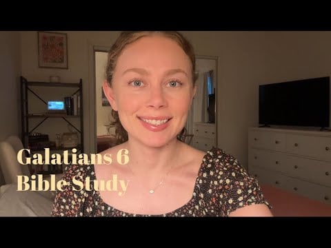 Christian ASMR Bible Reading Galatians Chapter 6 