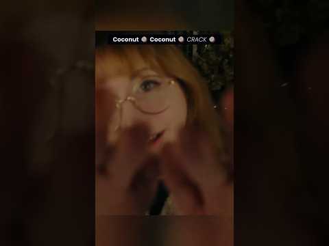 Coconut Coconut Coconut CRACK #asmr