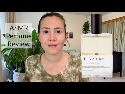 ASMR Perfume Review - J-Scent Sumo Wrestler - Glass Tapping & Soft Spoken