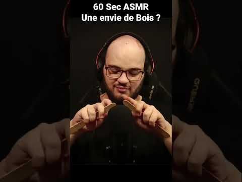 60 Sec ASMR - Une envie de Bois ? 💤 #asmr #asmrfr