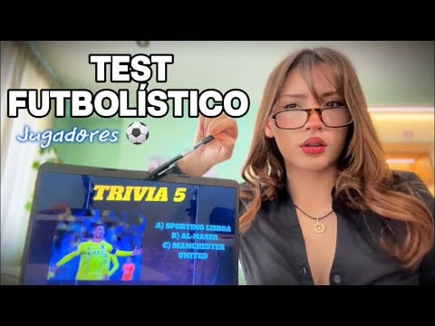 ASMR TEST DE FUTBOL ⚽️ ¿Cómo se llama el JUGADOR? ¿En qué equipo juega?
