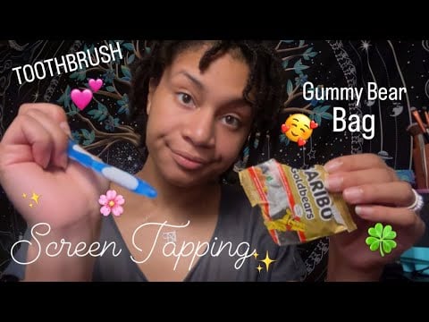 ASMR - Gummy Bear Bag & Screen Taps (Brandy)