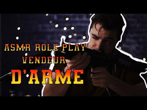asmr français vendeur d'arme Roleplay  🔫🔫 asmr vendeur