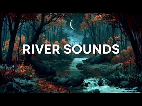 Gentle River Sounds for Deep Sleep, Relaxation, and Focus (3 Hours)