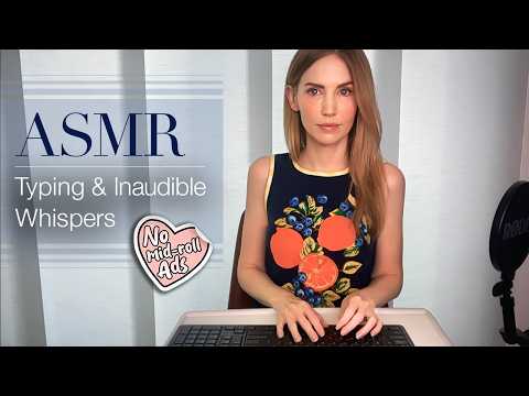 ASMR Typing & Inaudible Whispering ⌨️ (Deep Relaxation for Sleep)