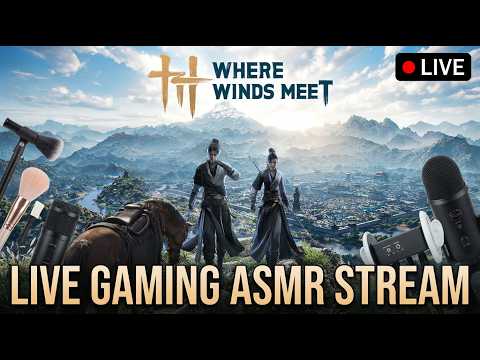 Fall asleep while I play Where Winds Meet ASMR Gaming ASMR LIVE