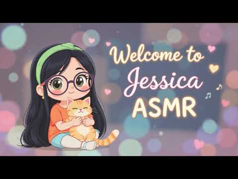 My Intro ASMR Jessica 