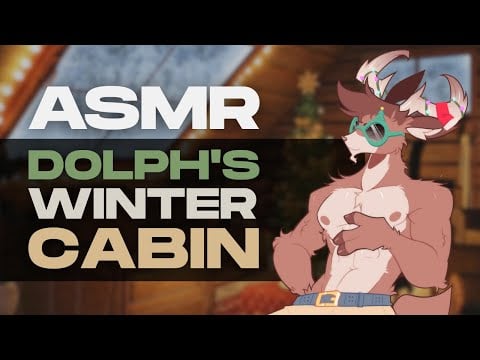 [Furry ASMR] Dolph’s Winter Cabin ❄️ | Cozy Comfort, Personal Attention & Relaxing Ambience