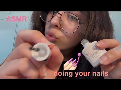 asmr | doing your nails 💅🏻