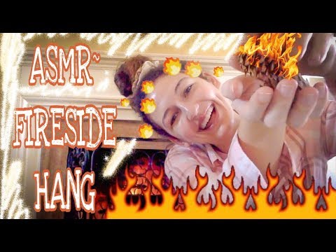 ASMR~ 🔥 HANG WITH ME BY THE CRACKLING FIRE! 🔥