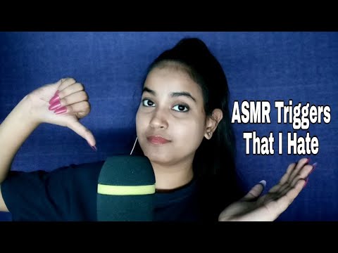 ASMR Triggers That I hate