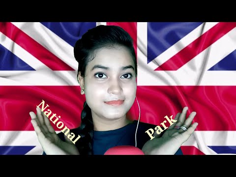 ASMR Popular UK National Park Names With Mouth Sounds