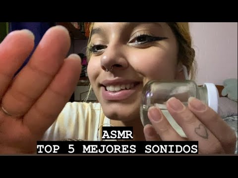 ASMR TOP 5 MEJORES SONIDOS ESCOJIDOS POR USTEDES| SOFIWI