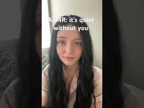 it’s quiet without you 🤍#asmr #girlfriendasmr #whispering #cozyvibes #sleepasmr