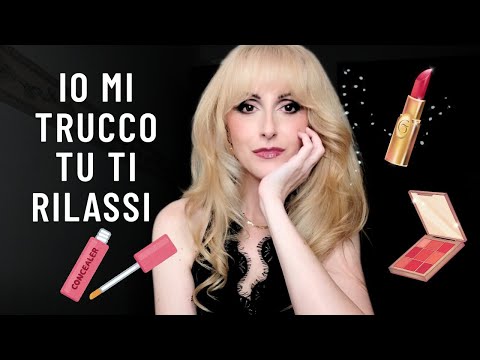 IO MI TRUCCO, TU TI RILASSI💄*GRWM* ASMR ITA 🇮🇹 (40 MINUTI😌) #getreadywithme