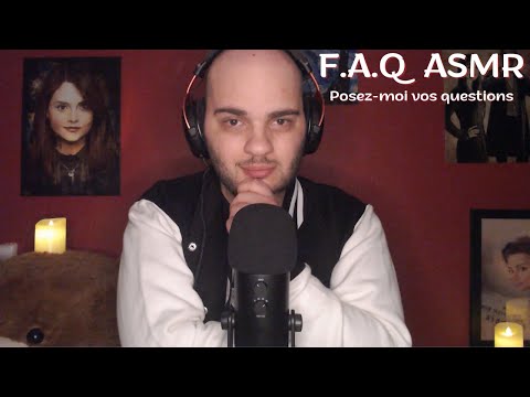 ASMR FAQ : Posez-moi vos questions ! (+Triggers)