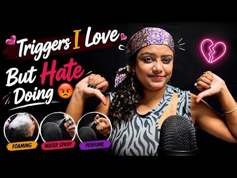 ASMR | Triggers I Love But Hate Doing | 😡