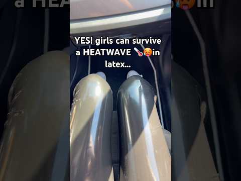 girls can survive a HEATWAVE in latex but…. #latex #latexdress #latexleggins