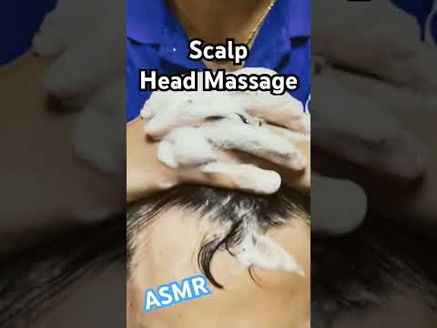 【ASMR】 Scalp & Head  Massage  #headmassage #relaxation