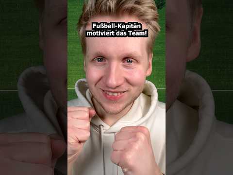 Fußball-Kapitän motiviert das Team #asmr