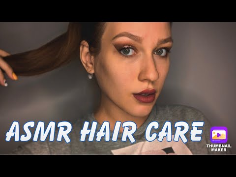 ASMR HAIR CARE АСМР УХОД ЗА ВАШИМИ ВОЛОСАМИ| РАСЧЁСЫВАНИЕ| МАССАЖ ГОЛОВЫ| HEAD MASSAGE