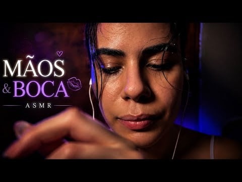 ASMR 👄🤲 Sons de Boca + Hand Sounds | No Talking