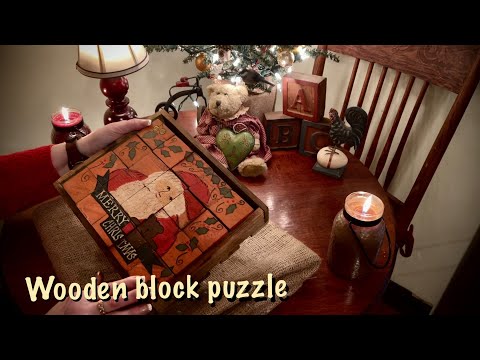 ASMR Wooden Blocks (Soft Spoken) Working on wooden Christmas puzzle.