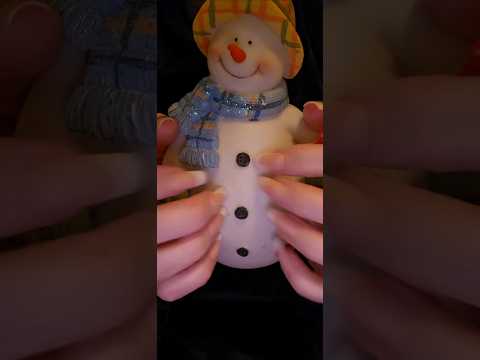Fast Tapping and Scratching on a Ceramic Snowman #asmr