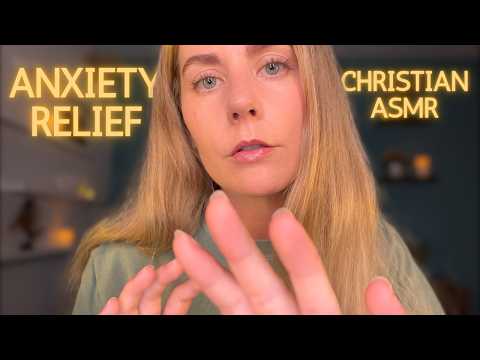 Christian ASMR for Anxiety Relief 🫶 Meditation, Tingles, & Sleep