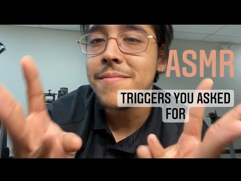 Triggers you asked for :3 | ASMR