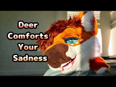 [Furry ASMR] Deer Comforts Your Sadness