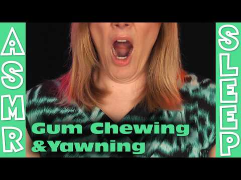 Wanna get sleepy? 👉🏼 Gum Chewing & Yawning 🥱 | ASMR