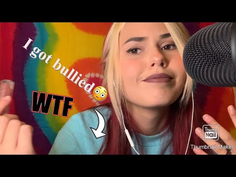 ASMR story time - I got BULLIED😱