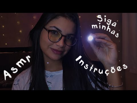 ASMR | SIGA MINHAS INSTRUÇÕES (com gatilhos diferentes)