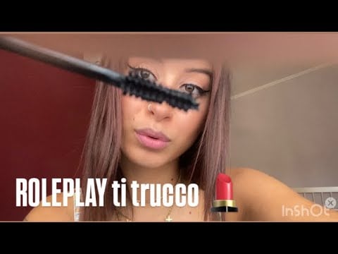 🇮🇹 ASMR ITA• ROLEPLAY, Ti trucco io 💄,TU RILASSATI ☺️✨✨🩷🤍