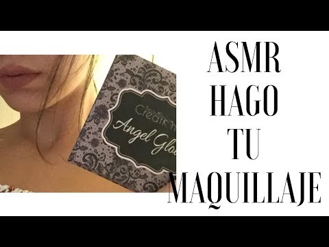 Andrea ASMR  - HAGO TU MAQUILLAJE ❤️